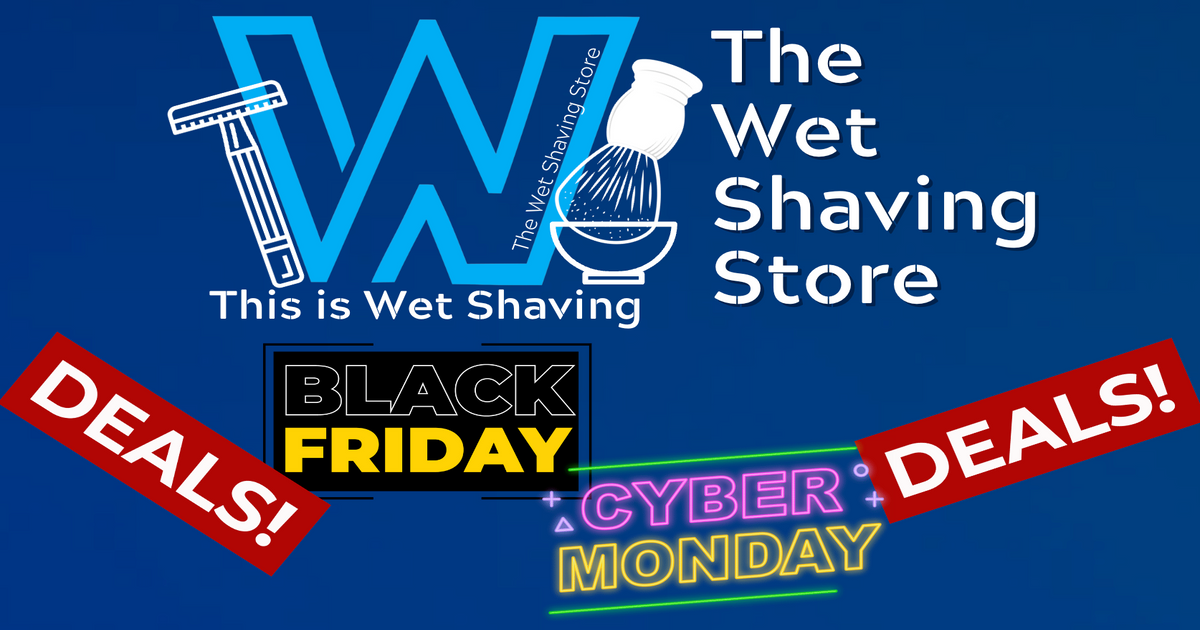 The Wet Shaving Store Black Friday/Cyber Monday 2023 Ad